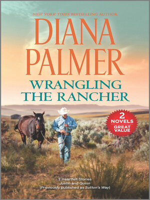 cover image of Wrangling the Rancher/Justin/Quinn